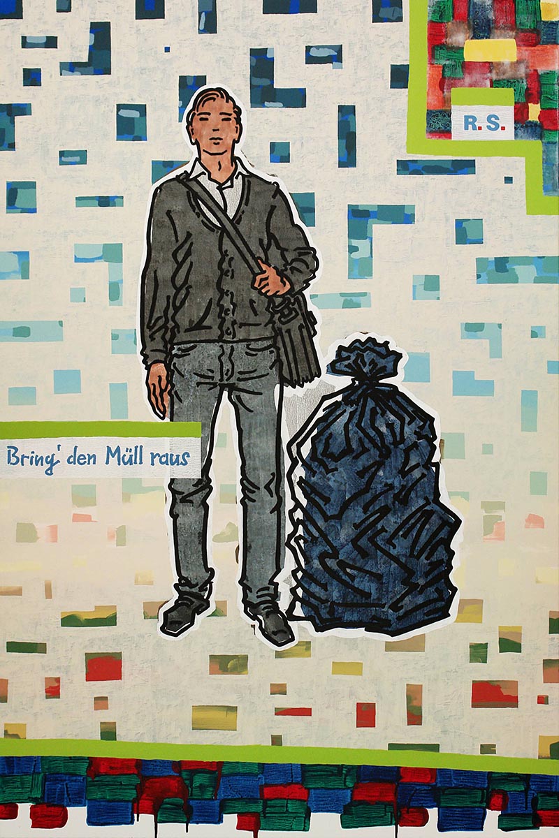 Ralf Schmidt artist Künstler Bring' den Müll raus